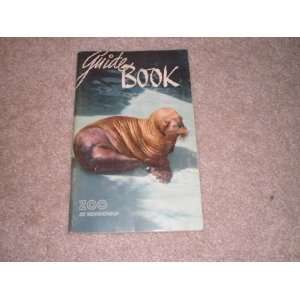  Chicago Zoological Park Official Guide Book   Brookfield 