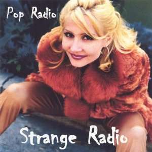  Pop Radio Strange Radio Music