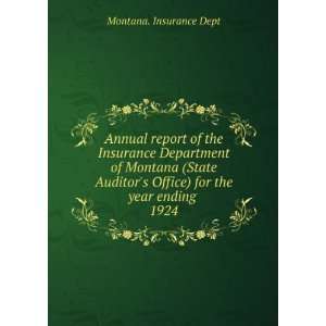  Annual report of the Insurance Department of Montana 