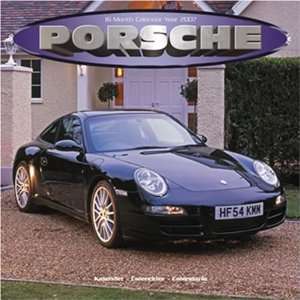  Porsche 2007 Wall Calendar (9781846621734) World of 
