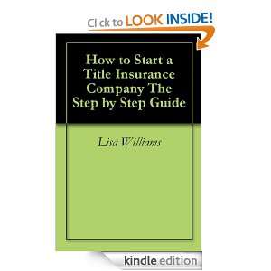 How to Start a Title Insurance Company The Step by Step Guide Lisa 