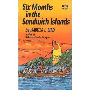    Six Months in the Sandwich Islands Isabella L. BIRD Books