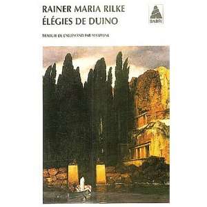   de Duino (French Edition) (9782742747450) Rainer Maria Rilke Books