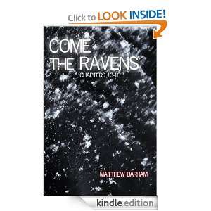 Come the Ravens Chapters 13 16 Matthew Barham  Kindle 