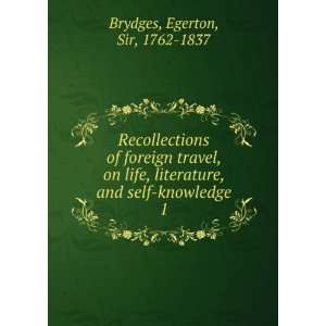   , on life, literature, and self knowledge. Egerton Brydges Books
