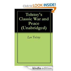 Tolstoys Classic War and Peace (Unabridged) Leo Tolstoy  
