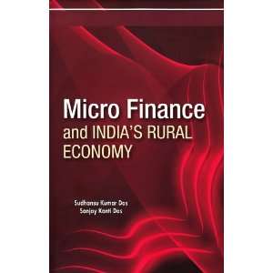  Micro Finance and Indias Rural Economy (9788177082630 