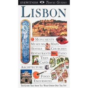  Eyewitness Travel Guide to Lisbon (Eyewitness Travel Guides 