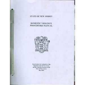 State of New Jersey Domestic Violence Procedures Manual State of New 