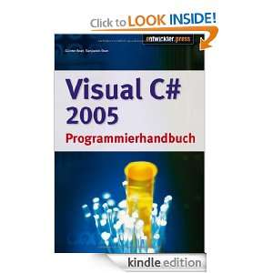 Visual C # 2005 Programmierhandbuch (German Edition) Günter Born 