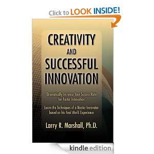 Creativity and Successful Innovation Graham Marshall  