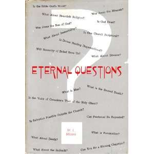  Eternal questions H. L Moore Books