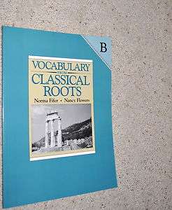 Vocabulary from Classical Roots   Level B Book (Student Workbook) ~NEW 