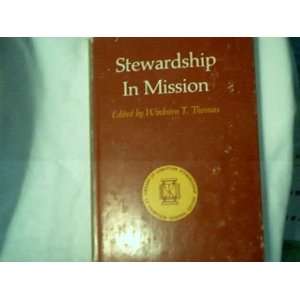  Stewardship In Mission (Library of Christian Stewardship 