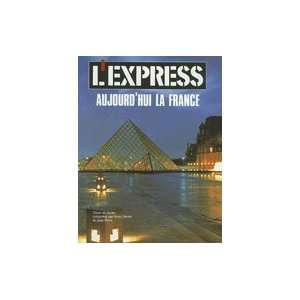 Express Aujourd`Hui LA France Advanced  Books