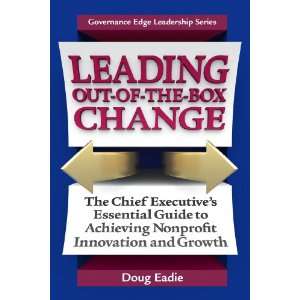   Nonprofit Innovation and Growth (9780979889486) Doug Eadie Books