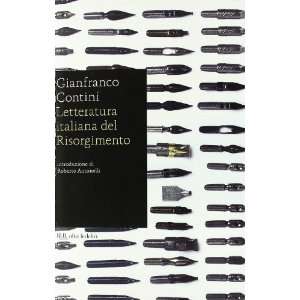  Letteratura Italiana Del Risorgimento (Italian Edition 