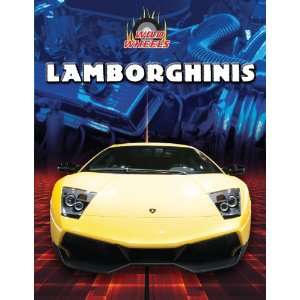  Lamborghinis (Wild Wheels) (9781433958304) Bob Power 