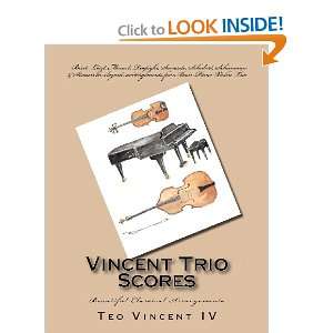   for Bass Piano Violin Trio (9780987871039) Teo Vincent IV Books