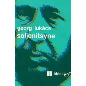  Soljenitsyne (9782070352258) György Lukàcs Books