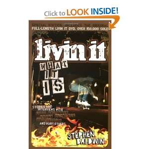  Livin It What It Is [With DVD] (9780805443509) Stephen 