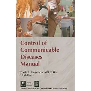 com Control of Communicable Diseases Manual [CONTROL OF COMMUNICABLE 