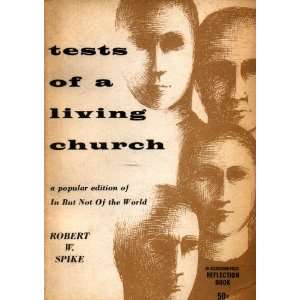  Tests of a Living Church (An Association Press Reflection 