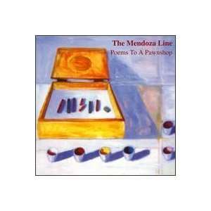  Poems to a Pawnshop The Mendoza Line Music