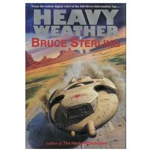   Heavy Weather   Signed First UK Edition Bruce Sterling Books