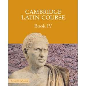  Cambridge Latin Course Book 4 (9780521797931) Cambridge 