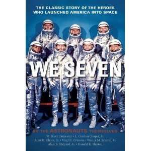 We Seven By the Astronauts Themselves [Paperback] 
