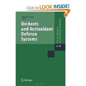  Oxidants and Antioxidant Defense Systems (The Handbook of 