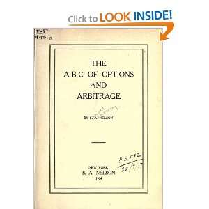  The A B C Of Options And Arbitrage Samuel Armstrong 