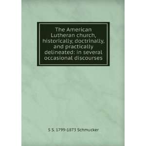  American Lutheran church, historically, doctrinally, and practically 