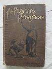 ANTIQUE PILGRIMS PROGRESS BOOK BY JOHN BUNYAN ~ VINTAGE COLLECTORS 