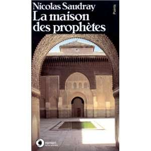  La Maison des prophètes (9782020091350) Nicolas Saudray 