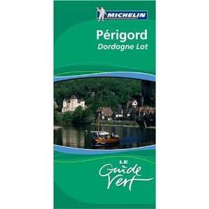  Michelin Green Sightseeing Travel Guide to Perigord Quercy (France 