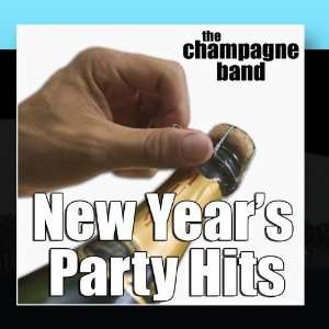  New Years Party Hits The Champagne Band Music