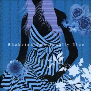 Emotionally Blue (Chi) Shakatak Music