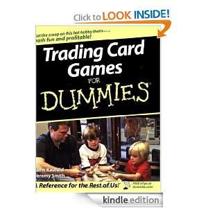 Trading Card Games For Dummies John Kaufeld, Jeremy Smith  