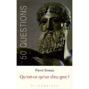  Quest ce quun dieu grec ? (French Edition 