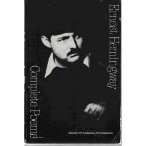   (9780803272170) Ernest Hemingway, Nicholas Georgiannis Books