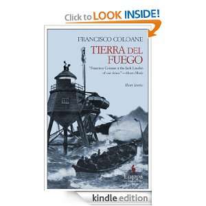 Tierra del Fuego Francisco Coloane, Howard Curtis  Kindle 