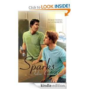 Sparks (Something in Common) Talia Carmichael  Kindle 