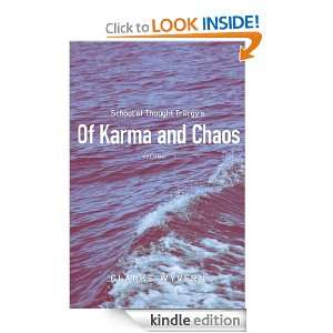 Of Karma and Chaos (School of Thought Trilogy) Clarke Wyvern  