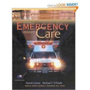  Emergency Care (9780130089267) Daniel Limmer, Michael F 