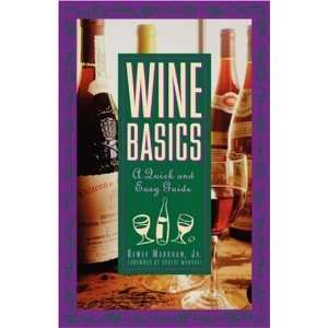  Wine Basics A Quick and Easy Guide [Paperback] Dewey 