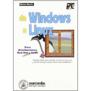  de Windows a Linux   Para Distribuciones Red Hat (Spanish 