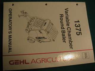 GEHL 1375 4x5 Round Hay Baler Operators Manual  