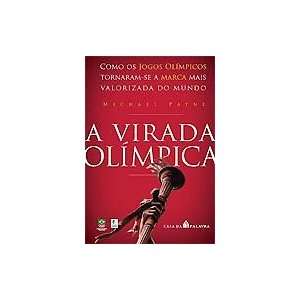  A Virada Olimpica (9788577340118) Books